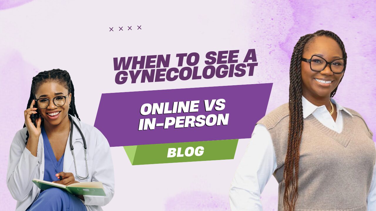 When to see a gynecologist blog header